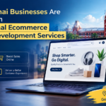 Why Chennai Businesses Are Investing in Professional Ecommerce Website Development Services