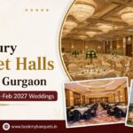 Top Luxury Banquet Halls in Delhi & Gurgaon Booking Fast for Jan-Feb 2027 Weddings 3 Top Luxury Banquet Halls in Delhi & Gurgaon Booking Fast for Jan-Feb 2027 Weddings