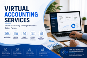 Why Virtual Accounting Services Are the Smart Choice for Modern Businesses