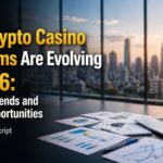 How Crypto Casino Platforms Are Evolving in 2026: Business Trends and Growth Opportunities 3 How Crypto Casino Platforms Are Evolving in 2026: Business Trends and Growth Opportunities
