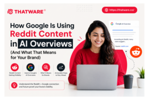 Rank on Reddit Google with AI Search Strategies | Thatware LLP