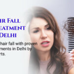 Choosing the Right Hair Fall Treatment in Delhi Matters More Than You Think