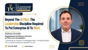 Beyond The AI Pilot: The Leadership Discipline Required To Put Enterprise AI To Work 1 Beyond The AI Pilot: The Leadership Discipline Required To Put Enterprise AI To Work