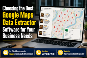 Choosing the Best Google Maps Data Extractor Software for Your Business Needs 1 Choosing the Best Google Maps Data Extractor Software for Your Business Needs