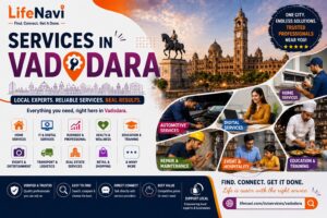 Services in Vadodara: Find Trusted Local Professionals and Businesses with LifeNavi 1 Services in Vadodara: Find Trusted Local Professionals and Businesses with LifeNavi