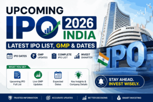 Upcoming IPO 2026 India – Latest IPO List, GMP & Dates 1 Upcoming IPO 2026 India – Latest IPO List, GMP & Dates
