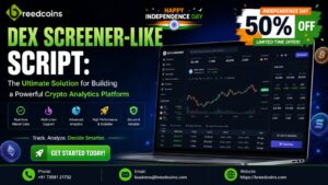 DEX Screener-Like Script: The Ultimate Solution for Building a Powerful Crypto Analytics Platform 1 DEX Screener-Like Script: The Ultimate Solution for Building a Powerful Crypto Analytics Platform