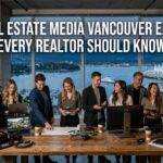 10 Real Estate Media Vancouver Experts Every Realtor Should Know 3 10 Real Estate Media Vancouver Experts Every Realtor Should Know