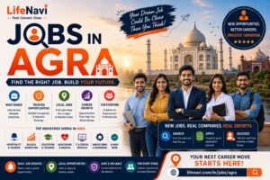 Jobs in Agra: Find the Right Job Opportunities for You | LifeNavi 1 Jobs in Agra: Find the Right Job Opportunities for You | LifeNavi