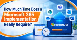 How Much Time Does a Microsoft 365 Implementation Really Require? 1 How Much Time Does a Microsoft 365 Implementation Really Require?