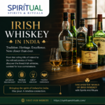Irish Whiskey in India The Rise of a New Favourite
