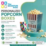 Top 10 Reasons Pop Corn Boxes Matter for Modern Food Businesses