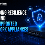 Building Resilience Around Unsupported Network Appliances 3 Building Resilience Around Unsupported Network Appliances
