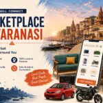 Marketplace in Varanasi Buy and Sell Locally with Ease lifenavi