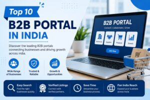 Top 10 B2B Portal in India: Best Platforms for Wholesale Business 1 Top 10 B2B Portal in India: Best Platforms for Wholesale Business