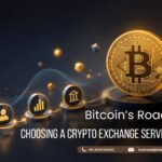 Bitcoin’s Road to $1M: Choosing a Crypto Exchange Service That Fits
