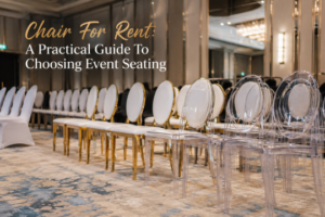Chair For Rent: A Practical Guide To Choosing Event Seating