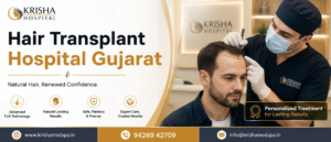 Hair Transplant in Gujarat: A Complete Guide to Natural-Looking Hair Restoration