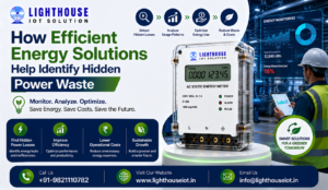 How Efficient Energy Solutions Help Identify Hidden Power Waste