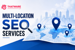 Multi-Location SEO Services and SEO Services for Small Businesses 1 Multi-Location SEO Services and SEO Services for Small Businesses