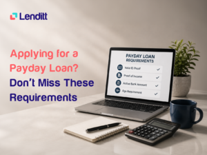 Payday Loan Eligibility Requirements: What Canadian Lenders Look For