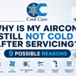 Why Is My Aircon Still Not Cold After Servicing 9 Possible Reasons