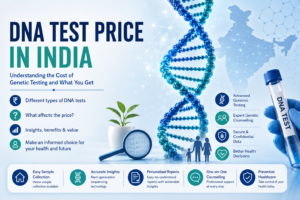 DNA Test Price in India: Understanding the Cost of Genetic Testing 1 DNA Test Price in India: Understanding the Cost of Genetic Testing