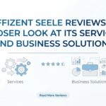 Effizent Seele Reviews: A Closer Look at Its Services and Business Solutions 3 Effizent Seele Reviews: A Closer Look at Its Services and Business Solutions