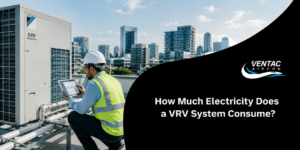 How Much Electricity Does a VRV System Consume? 1 How Much Electricity Does a VRV System Consume?