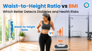 Waist-to-Height Ratio vs BMI: Which Better Detects Diabetes Health Risks?