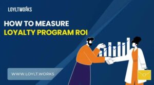 Loyalty Program ROI: How to Measure Whether Your Channel Partner Program Is Actually Working 1 Loyalty Program ROI: How to Measure Whether Your Channel Partner Program Is Actually Working