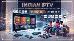 Indian IPTV in the USA: Complete Guide to Channels, Devices, and Setup 1 Indian IPTV in the USA: Complete Guide to Channels, Devices, and Setup