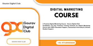 Offline Digital Marketing Course in Faridabad — Free Demonstration Course by Gaurav Digital Course 1 Offline Digital Marketing Course in Faridabad — Free Demonstration Course by Gaurav Digital Course