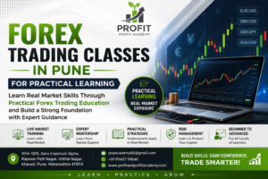 Forex Trading Classes in Pune for Practical Learning