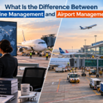 What Is the Difference Between Airline Management and Airport Management? 3 What Is the Difference Between Airline Management and Airport Management?