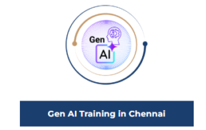Gen AI Training in Chennai Gen AI course 1 Gen AI Training in Chennai Gen AI course