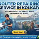 Router Repairing Service in Kolkata 1