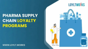 Pharma Supply Chain Loyalty Programs: How Manufacturers Engage Distributors & Stockists Compliantly