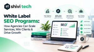 White Label SEO Programs: How Agencies Can Scale Services, Win Clients & Drive Growth 1 White Label SEO Programs: How Agencies Can Scale Services, Win Clients & Drive Growth