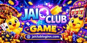 Jai Club Game – Easy Registration and Secure Login Guide 1 Jai Club Game – Easy Registration and Secure Login Guide