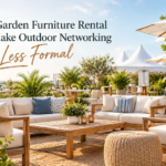 How Garden Furniture Rental Can Make Outdoor Networking Feel Less Formal