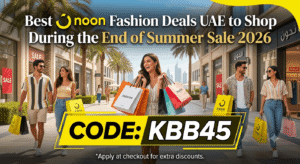 Best Noon Fashion Deals UAE to Shop During the End of Summer Sale 2026 1 Best Noon Fashion Deals UAE to Shop During the End of Summer Sale 2026