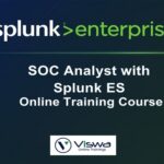 SOC Analyst with Splunk ES Online Training by Real-time Trainer in India