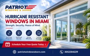 Hurricane Resistant Windows in Miami for Safer Coastal Homes