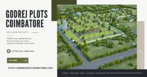 Godrej Plots Coimbatore: Key Factors for Plot Buyers