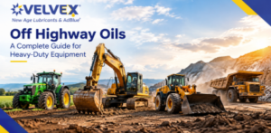 Off Highway Oils: A Complete Guide for Heavy-Duty Equipment