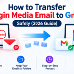 Transfer Virgin Media Email to Gmail Safely (2026 Guide)