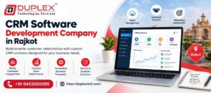 CRM Software Development Company in Rajkot