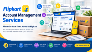 Flipkart Seller Account Management Services India