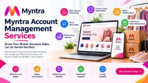 Expert Myntra Account Management Services for Fashion Brands